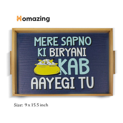 Sapno Ki Biryani Funky Art Tray-Wooden